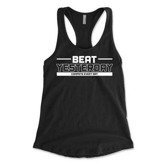 Racer Back "Beat Yesterday" T-Shirt