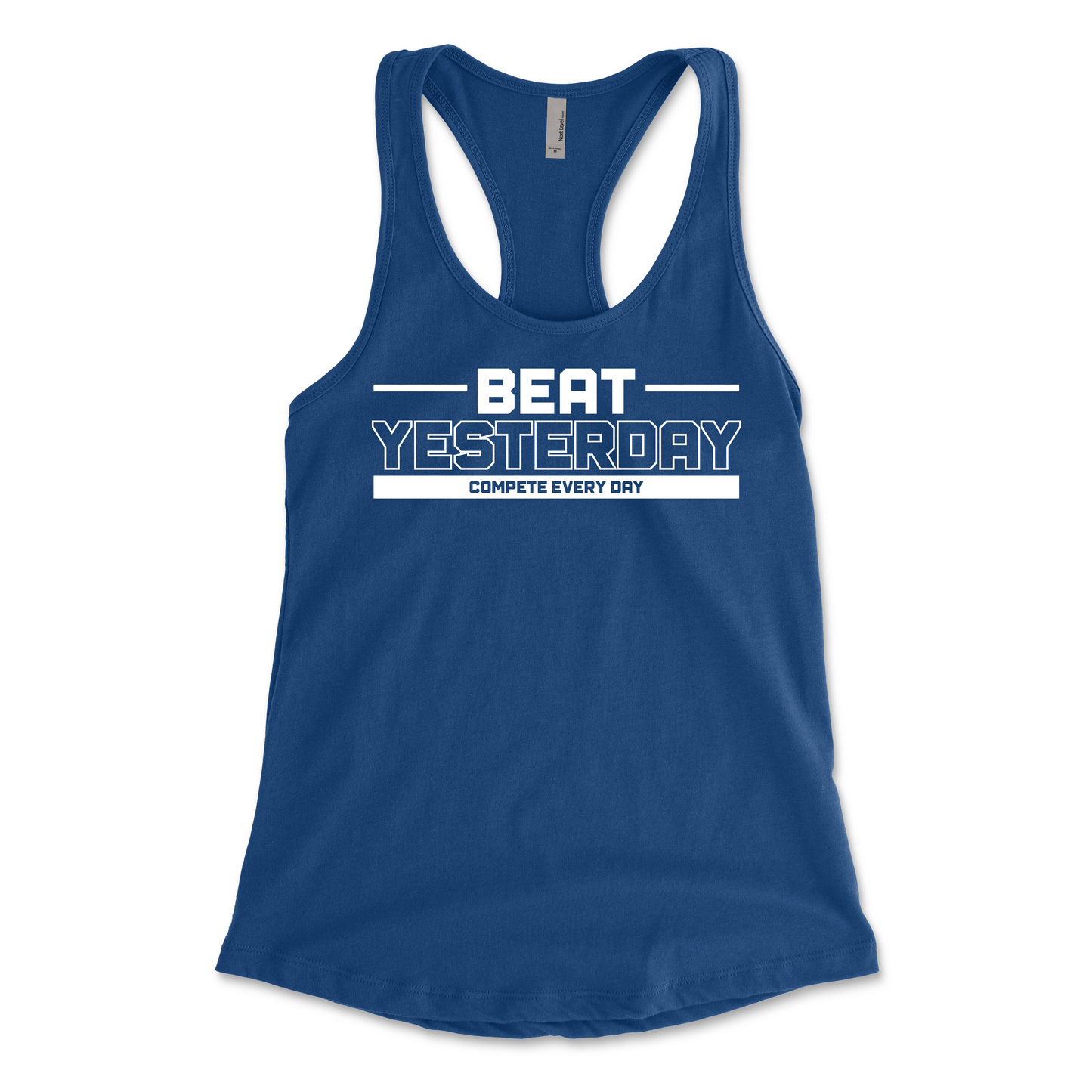 Racer Back "Beat Yesterday" T-Shirt