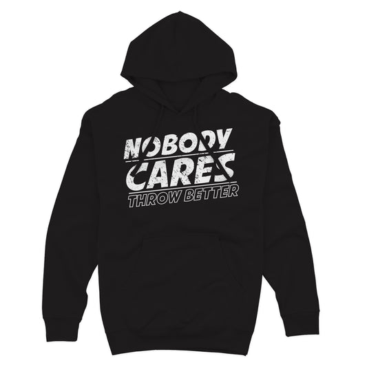 Nobody Cares Hoodie