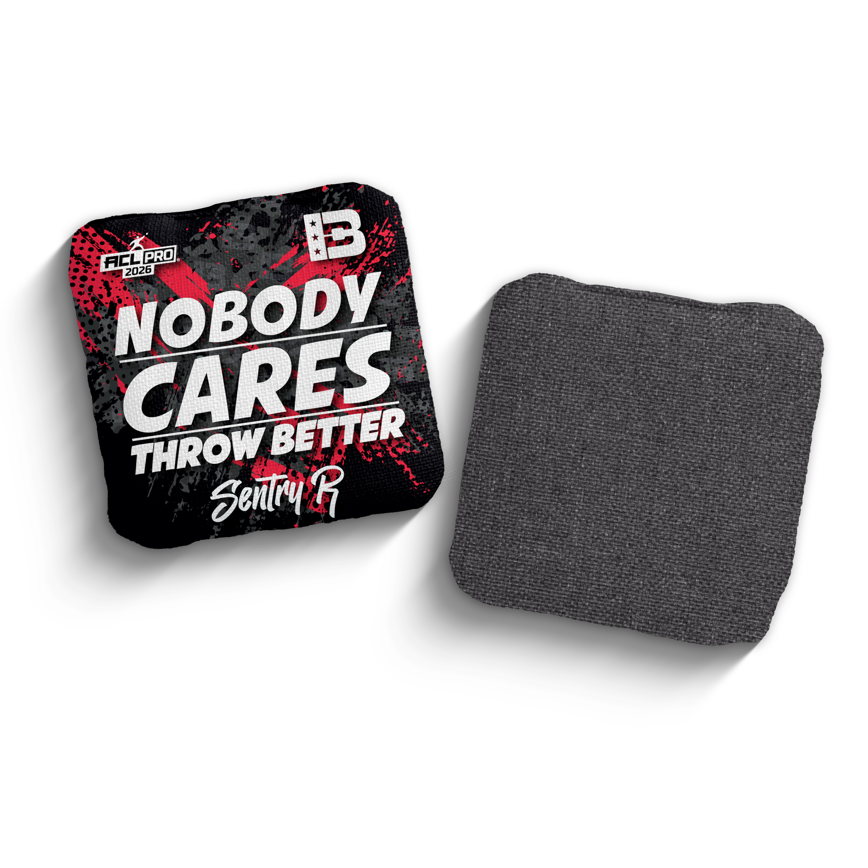 2026 Brotherhood Cornhole Sentry Nobody Cares Throw Better Edition ACL Pro Stamped Cornhole Bags - Brotherhood Cornhole