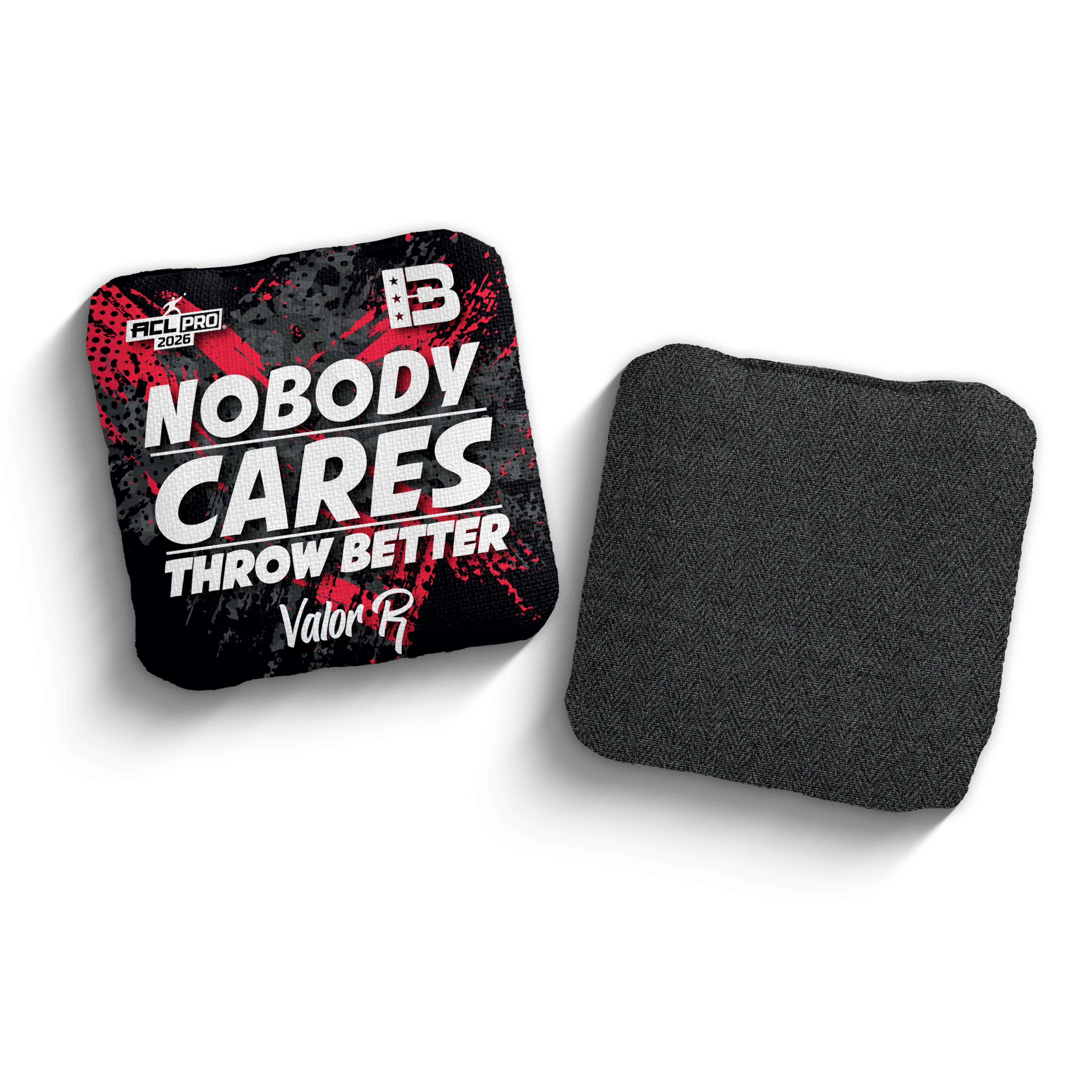 2026 Brotherhood Cornhole Valor Nobody Cares Throw Better Edition ACL Pro Stamped Cornhole Bags - Brotherhood Cornhole