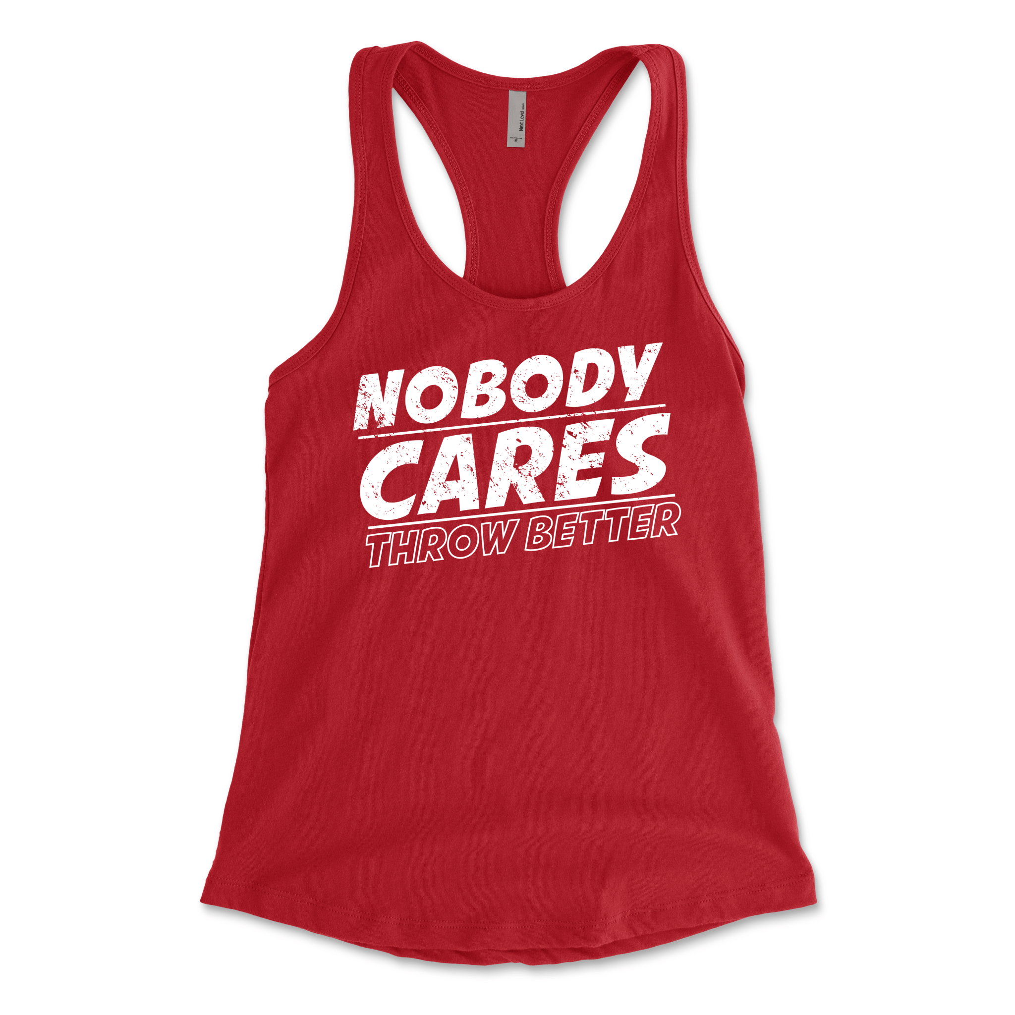 Racer Back "Nobody Cares" T-Shirt - Brotherhood Cornhole