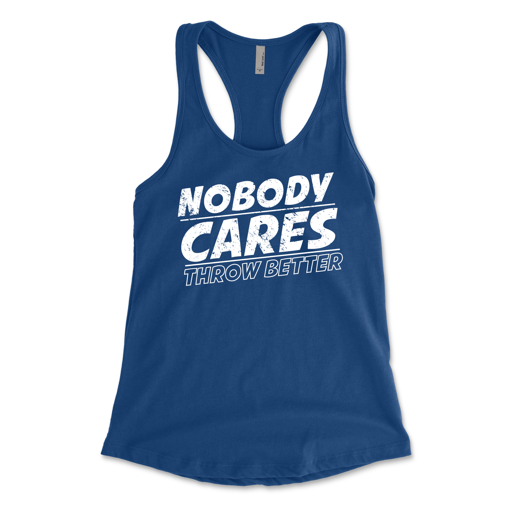 Racer Back "Nobody Cares" T-Shirt - Brotherhood Cornhole