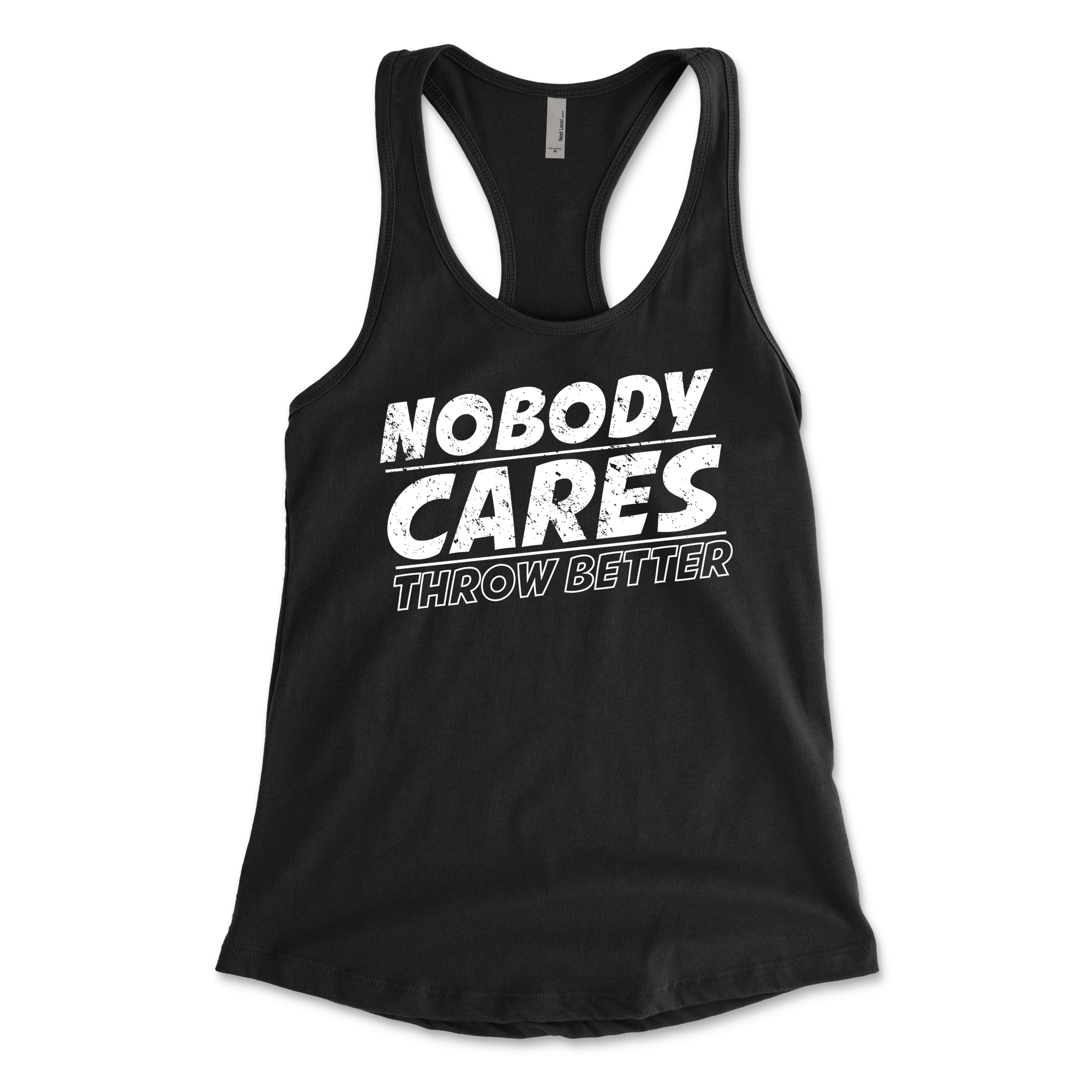 Racer Back "Nobody Cares" T-Shirt - Brotherhood Cornhole