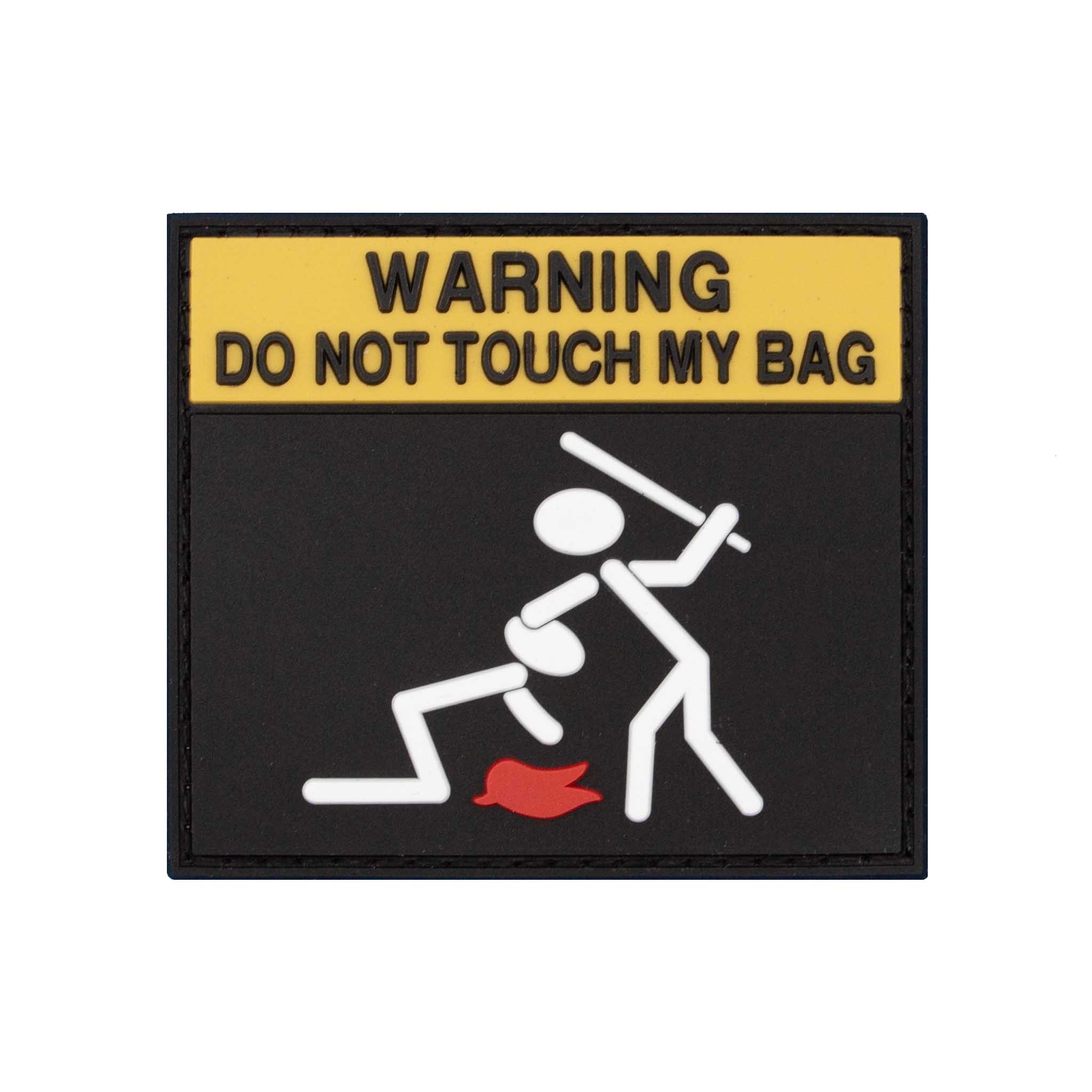 "Warning Do Not Touch My Bag" PVC Velcro Patch - Brotherhood Cornhole